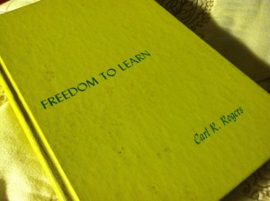 Freedom to Learn by Carl Rogers, First Edition